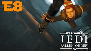 Jedi Fallen Order // Use the Force Cal! // E8 - Blind Playthrough