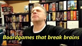 Boardgames that break brains