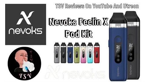 Nevoks Feelin X Review