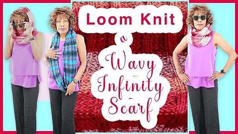 How To Loom Knit A Wavy Infinity Scarf - Easy - Two Stitches - Wambui Made It Infinity Scarf