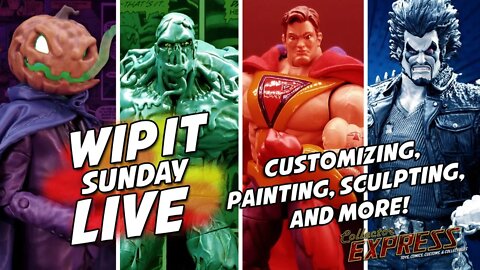 Customizing Action Figures - WIP IT Sunday Live - Episode #25 - Pitt, Lobo, and Lord Pumpkin