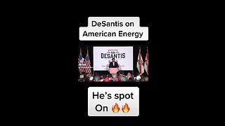 DeSantis on American Energy