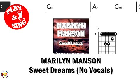 MARILYN MANSON Sweet Dreams FCN GUITAR CHORDS & LYRICS NO VOCALS