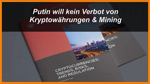 Putin will kein Verbot von Kryptowährungen und Mining