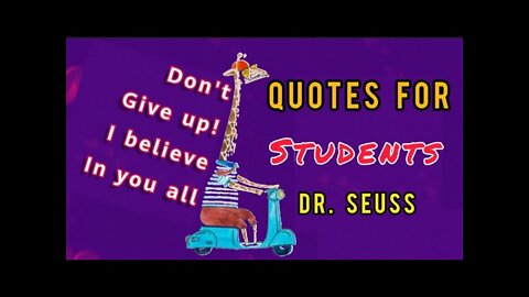 Dr. Seuss Motivational Quotes for Student | Quotes for Students
