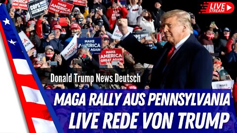 Trump LIVE MAGA Rally aus Pennsylvania.