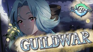 It's a beautiful night for a fight - Epic Seven top 100 GuildWar Commentary OnTheRun Vs. Harmonious