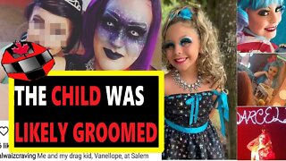 BACKLASH over 11 year old Drag Child event who was mentored by an accused CHILD SEX OFFENDER