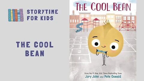 The Cool Bean • The Bad Seed • by Jory John and Pete Oswald @Storytime for Kids