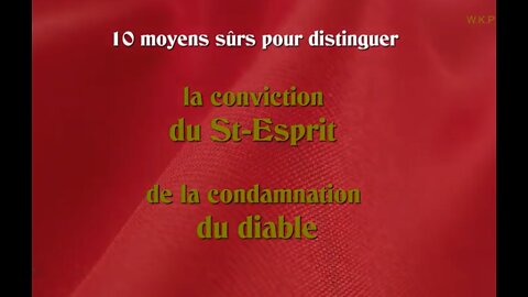 10 moyens sûrs pour distinguer la conviction du St-Esprit de la condamnation du diable