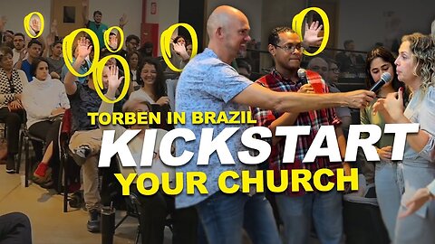 Kickstart your church - both will never forget this day - Torben in Brazil