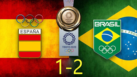 Brazil vs Spain (Tokyo 2020 Olympic final)