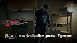 WatchDogs - ATO II : Watchdogs - Não é um trabalho para Tyrone #17 (Gameplay/PC/PTBR)