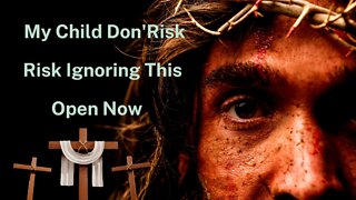 God Says | My Child Don't Risk Ignoring This Open Now I God Message Today | #17