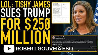 Letitia "Tishy" James SUES Trump for $250M while Bill Barr Declares Political HIT JOB