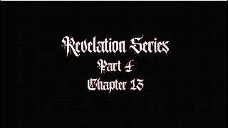 MONKEY WERX W/ REVELATION SERIES PART #4 CHAPTER 13. TY JGANON