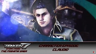 Tekken 7 - Story Mode - The Mishima Saga - Character Episode: Claudio