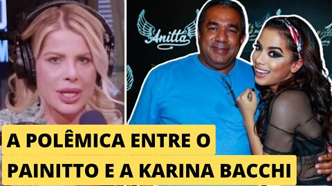 🚨POLÊMICA | Pai da Anitta faz duras críticas a Karina Bacchi