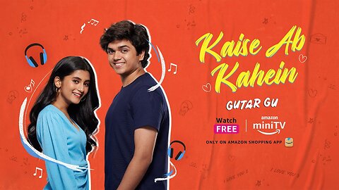 Kaise Ab Kahein | Ashlesha Thakur, Vishesh Bansal | Gutar Gu | Amazon miniTV