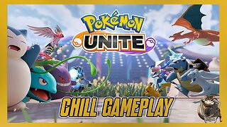 Cool, Calm, and Collected: Pokémon Unite Chill Session