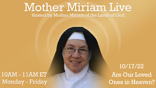 Mother Miriam Live - 10/17/22