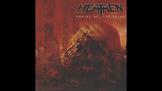 Heathen - Empire Of The Blind