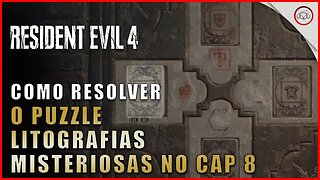 Resident Evil 4 Remake, Como resolver o puzzle Litografias Misteriosas no Cap 8 | Super-Dica