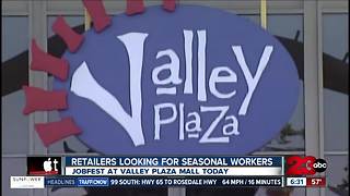 Job Fair: Over two dozen stores at Valley Plaza Mall looking for seasonal employees