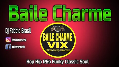 Baile Charme 2022 Dj Fabbio Brasil