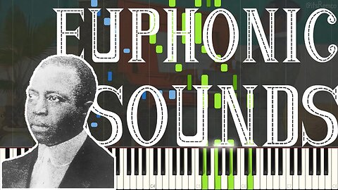 Scott Joplin - Euphonic Sounds 1909 (Ragtime Piano Synthesia)