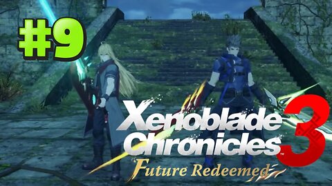 The Power Of The Ouroboros | Xenoblade Chronicles 3 DLC: Future Redeemed | Part 9 (Nintendo Switch)