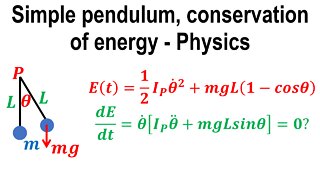 Simple pendulum, conservation of energy - Oscillations - Classical mechanics - Physics