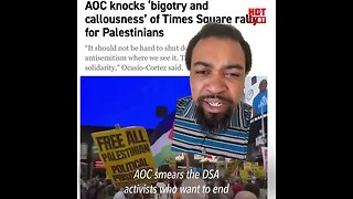 AOC Throws DSA Under the Bus. Smears Them as Bigots and Antisemitic