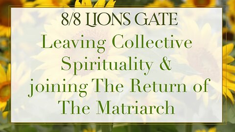 8:8 Lionsgate: 5D Divine Feminine Gateway