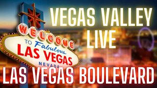 Vegas Valley Community Watch / Live On Las Vegas Boulevard / HD 1080P