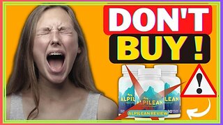 ⚠️ ALPILEAN - (🚫 WATCH THIS!!) Alpilean Weight Loss Review – Alpilean Review & Alpilean Reviews