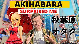 AKIHABARA: The Pop Culture CAPITAL of Japan 🇯🇵