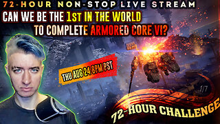 ARMORED CORE VI WORLD-FIRST PLAYTHROUGH 👀 WATCH PARTY 👀 4PM PST | 7PM EST 8/24/2023