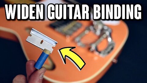 Make the Binding of ANY Guitar Wider Using This Tool!
