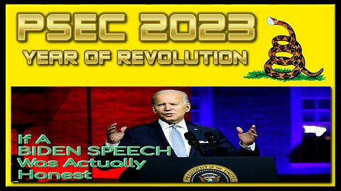 PSEC - 2023 - If A BIDEN SPEECH Was Actually Honest | 432hz [hd 720p]