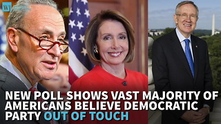 New Poll Shows Vast Majority Of Americans Believe Democratic Party Out Of Touch