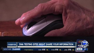 DNA testing sites might be sharing your information