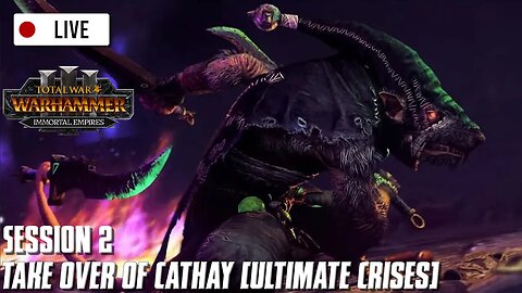 🔴Take Over of Cathay [Ultimate Crises] • Deathmaster Snikch (Livestream) - Day 2