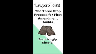 The Three Step Process to do a First Amendment Audit