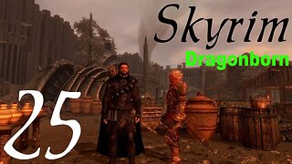 Skyrim part 25 - Dragonborn [roleplay series 5 Malryn]