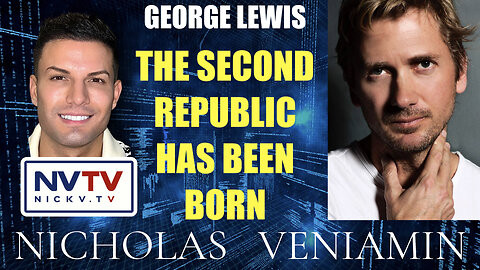 George Lewis Discusses The Second Republic Has Been Born with Nicholas Veniamin