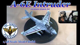 Building the Hobby Boss 1/48 Scale A-6E Intruder Medium Attack Jet