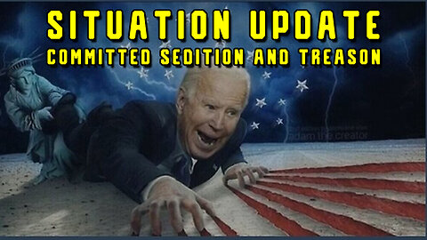 Situation Update Nov. - Committed Sedition and Treason 11/23/23..
