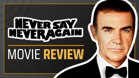 🎬 Never Say Never Again (1983) Movie Review