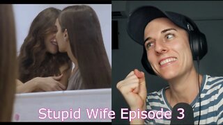 Stupid Wife Episode 3 Reaction | LGBTQ+ Web Series